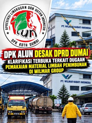 Dugaan Material Gelap untuk Penimbunan Lahan, DPK ALUN Minta Wilmar Buka Data